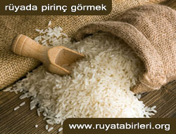 ruyada-pirinc-gormek